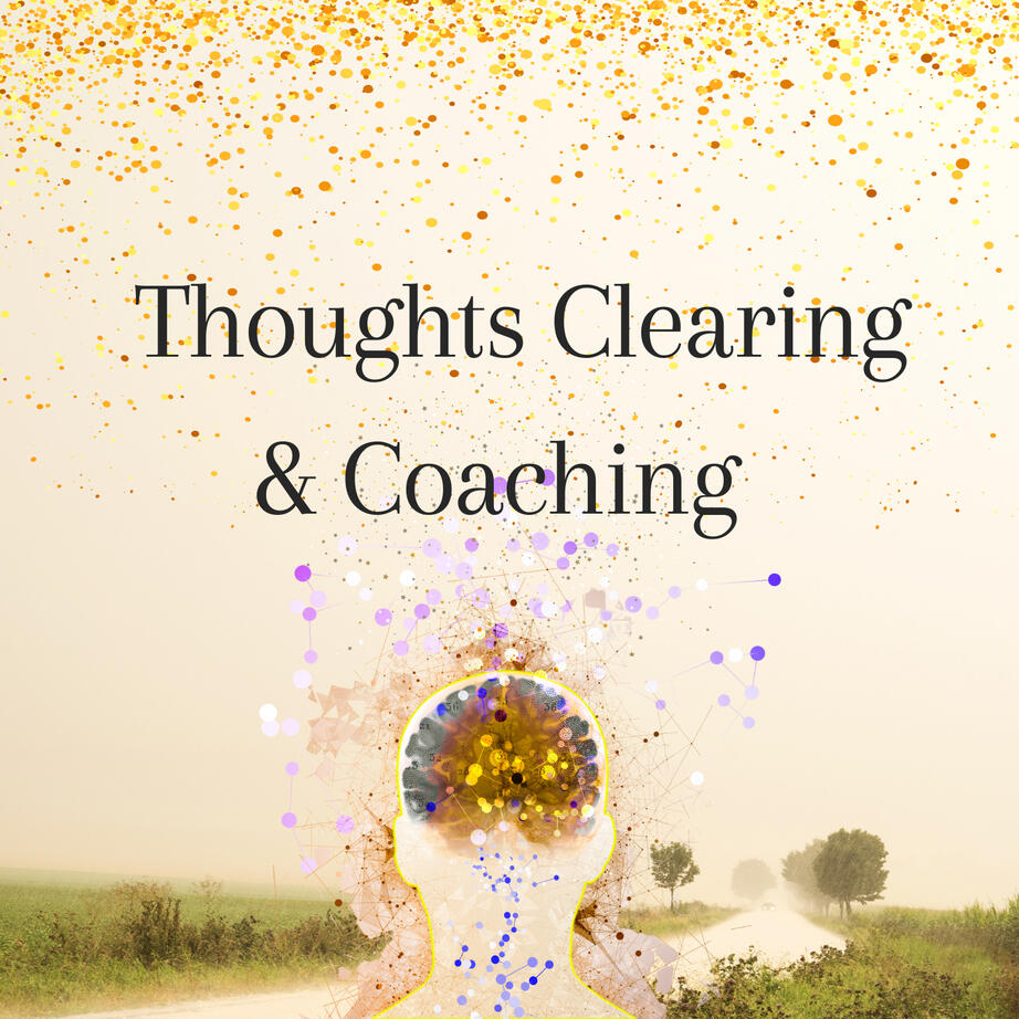 Thoughts Clearing & Coaching